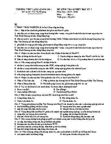 Đề kiểm tra 45 phút học kì I Địa lí 11 - Năm học 2019-2020 - Trường THPT Lạng Giang số 1