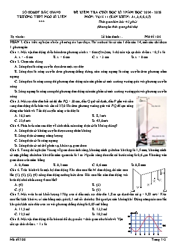 Đề kiểm tra cuối học kì I Vật lí 11 - Mã đề 106 - Năm học 2024-2025 - Trường THPT Ngô Sĩ Liên (Có đáp án)