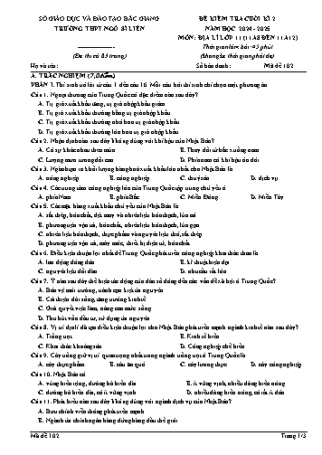 Đề kiểm tra cuối kì II Địa lí 11 - Mã đề 102 - Năm học 2024-2025 - Trường THPT Ngô Sĩ Liên (Có đáp án + Ma trận)