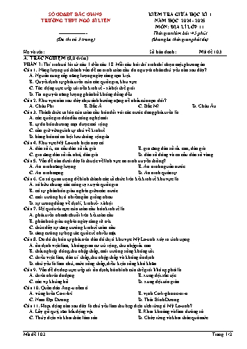 Đề kiểm tra giữa học kì I Địa lí 11 - Mã đề 103 - Năm học 2024-2025 - Trường THPT Ngô Sĩ Liên (Có đáp án + Ma trận)