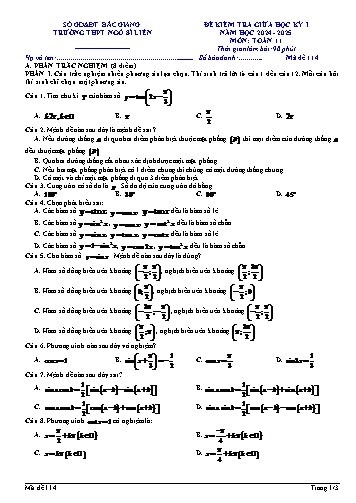 Đề kiểm tra giữa học kì I Toán 11 - Mã đề 114 - Năm học 2024-2025 - Trường THPT Ngô Sĩ Liên (Có đáp án + Ma trận)