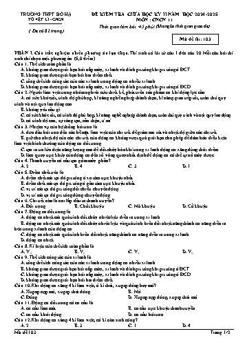 Đề kiểm tra giữa học kì II Công nghệ 11 - Mã đề 103 - Năm học 2024-2025 - Trường THPT Bố Hạ (Có đáp án + Ma trận)