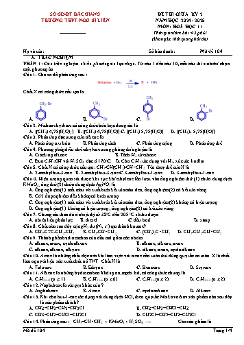 Đề kiểm tra giữa học kì II Hóa học 11 - Mã đề 104 - Năm học 2024-2025 - Trường THPT Ngô Sĩ Liên (Có đáp án + Ma trận)
