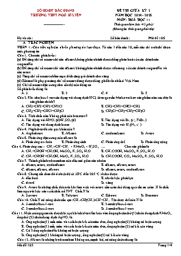 Đề kiểm tra giữa học kì II Hóa học 11 - Mã đề 105 - Năm học 2024-2025 - Trường THPT Ngô Sĩ Liên (Có đáp án + Ma trận)
