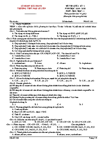 Đề kiểm tra giữa học kì II Hóa học 11 - Mã đề 106 - Năm học 2024-2025 - Trường THPT Ngô Sĩ Liên (Có đáp án + Ma trận)