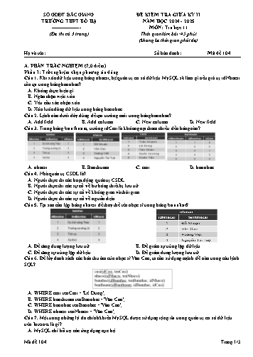 Đề kiểm tra giữa học kì II Tin học 11 - Mã đề 104 - Năm học 2024-2025 - Trường THPT Bố Hạ (Có đáp án + Ma trận)