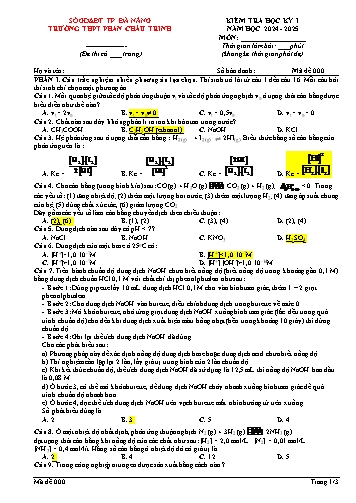 Đề kiểm tra giữa kì I Hóa học 11 - Mã đề 000 - Năm học 2024-2025 - Trường THPT Phan Châu Trinh (Có đáp án + Ma trận)
