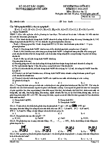 Đề kiểm tra giữa kì I Hóa học 11 - Mã đề 103 - Năm học 2024-2025 - Trường THPT Ngô Sĩ Liên (Có đáp án + Ma trận)