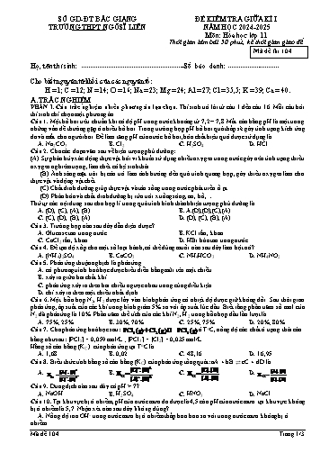 Đề kiểm tra giữa kì I Hóa học 11 - Mã đề 104 - Năm học 2024-2025 - Trường THPT Ngô Sĩ Liên (Có đáp án + Ma trận)