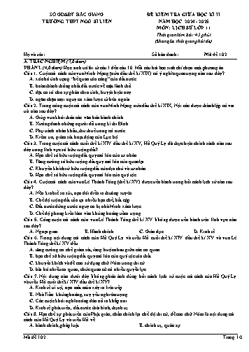 Đề kiểm tra giữa kì II Lịch sử 11 - Mã đề 102 - Năm học 2024-2025 - Trường THPT Ngô Sĩ Liên (Có đáp án + Ma trận)
