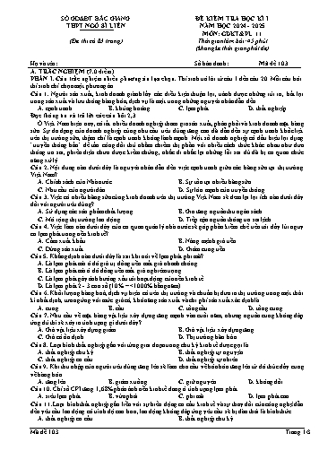 Đề kiểm tra học kì I GDKT&PL 11 - Mã đề 103 - Năm học 2024-2025 - Trường THPT Ngô Sĩ Liên (Có đáp án + Ma trận)