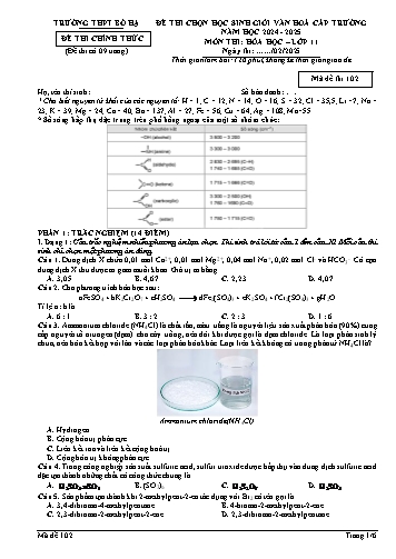 Đề thi HSG Văn hóa cấp trường Hóa học 11 - Mã đề 102 - Năm học 2024-2025 - Trường THPT Bố Hạ (Có đáp án)