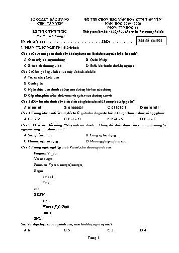 Đề thi HSG văn hóa Cụm Tân Yên Tin học 11 - Mã đề 901 - Năm học 2019-2020 - Sở GD&ĐT Bắc Giang (Có đáp án)
