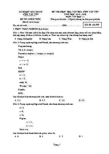 Đề thi HSG văn hóa Cụm Tân Yên Tin học 11 - Mã đề 998 - Năm học 2019-2020 - Sở GD&ĐT Bắc Giang (Có đáp án)