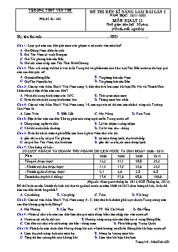 Đề thi rèn kĩ năng Địa lí 11 (Lần 1) - Mã đề 681 - Năm học 2021-2022 - Trường THPT Yên Thế (Có đáp án)