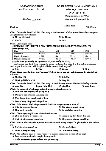 Đề thi rèn kĩ năng Địa lí 11 (Lần 2) - Mã đề 103 - Năm học 2022-2023 - Trường THPT Yên Thế (Có đáp án)