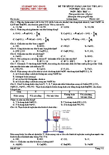 Đề thi rèn kĩ năng Hóa học 11 (Lần 2) - Mã đề 104 - Năm học 2022-2023 - Trường THPT Yên Thế (Có đáp án)