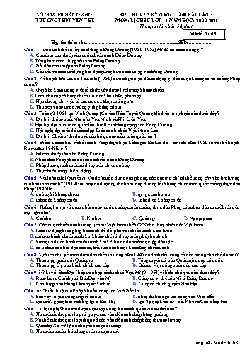 Đề thi rèn kĩ năng Lịch sử 11 (Lần 3) - Mã đề 681 - Năm học 2020-2021 - Trường THPT Yên Thế (Có đáp án)