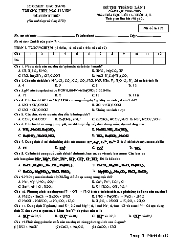 Đề thi tháng Hóa học 11 (Lần 1) - Mã đề 132 - Năm học 2014-2015 - Trường THPT Ngô Sĩ Liên