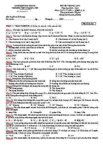 Đề thi tháng Vật lí 11 (Lần 2) - Mã đề 001 - Năm học 2015-2016 - Trường THPT Ngô Sĩ Liên (Có đáp án)