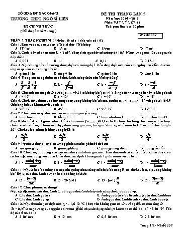 Đề thi tháng Vật lí 11 (Lần 5) - Mã đề 357 - Năm học 2014-2015 - Trường THPT Ngô Sĩ Liên (Có đáp án)