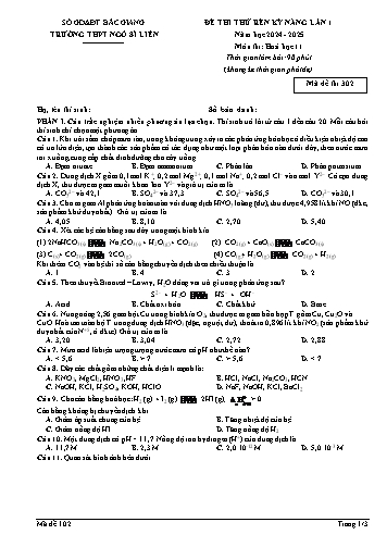 Đề thi thử rèn kĩ năng Hóa học 11 (Lần 1) - Mã đề 102 - Năm học 2024-2025 - Trường THPT Ngô Sĩ Liên (Có đáp án)
