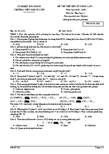 Đề thi thử rèn kĩ năng Hóa học 11 (Lần 1) - Mã đề 103 - Năm học 2024-2025 - Trường THPT Ngô Sĩ Liên (Có đáp án)