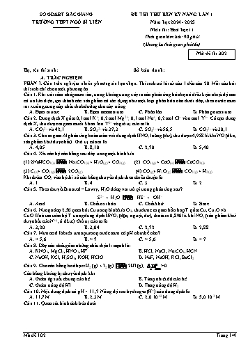 Đề thi thử rèn kĩ năng Hóa học 11 (Lần 1) - Mã đề 302 - Năm học 2024-2025 - Trường THPT Ngô Sĩ Liên (Có đáp án)