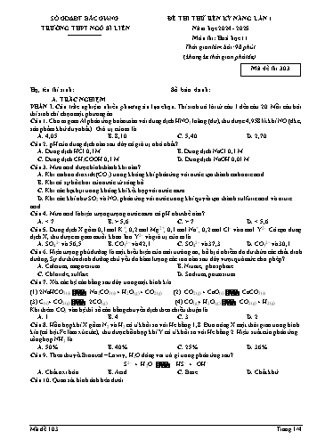 Đề thi thử rèn kĩ năng Hóa học 11 (Lần 1) - Mã đề 303 - Năm học 2024-2025 - Trường THPT Ngô Sĩ Liên (Có đáp án)