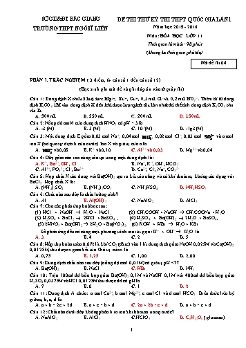 Đề thi thử THPT QG Hóa học 11 (Lần 1) - Mã đề 04 - Năm học 2015-2016 - Trường THPT Ngô Sĩ Liên (Có đáp án)