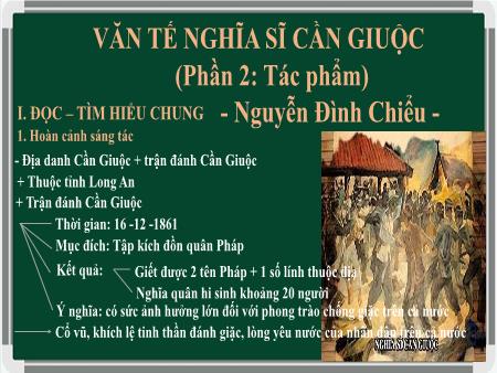 Bài giảng Ngữ văn 11 - Bài: Văn tế nghĩa sĩ Cần Giuộc
